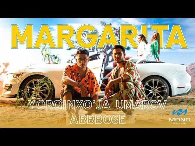 Yorqinxo'ja Umarov & Abbbose - Margarita