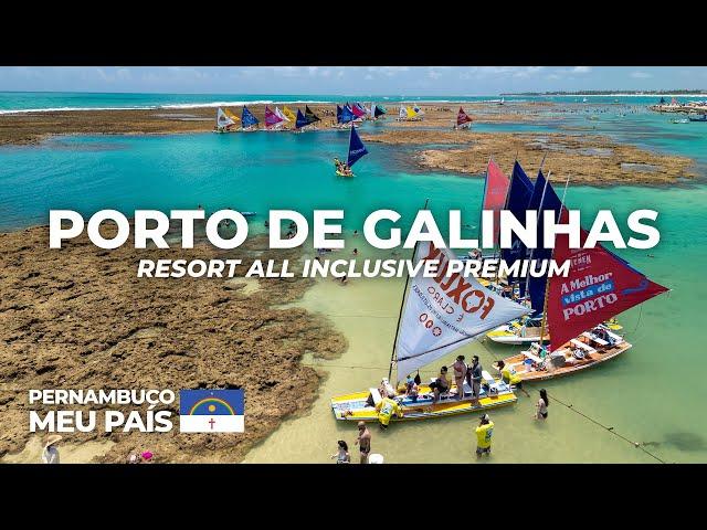 MELHOR RESORT ALL INCLUSIVE DE PORTO DE GALINHAS