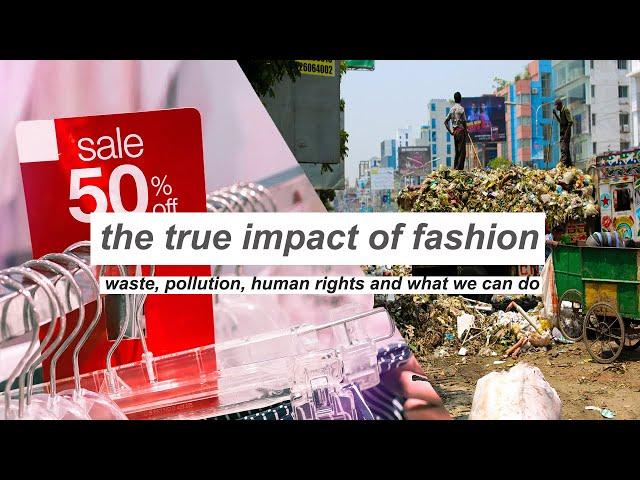 THE IMPACT OF FAST FASHION // watch this before buying new clothes
