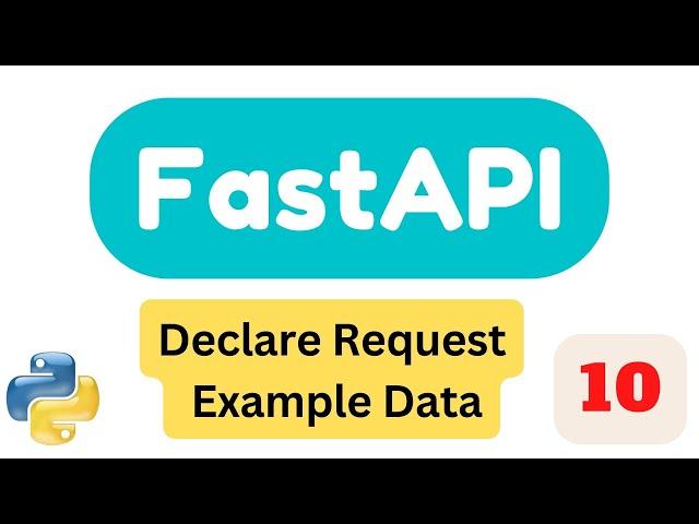 Declare Request Example Data | Part10 | FastAPI Tutorial 2023