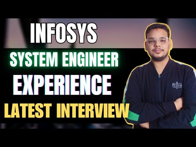 Infosys System Engineer Interview Experience | Latest Infosys Interview Questions 2025-2024 |