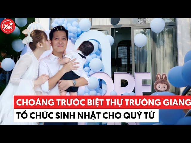 Choáng trước biệt thự Trường Giang tổ chức sinh nhật cho quý tử