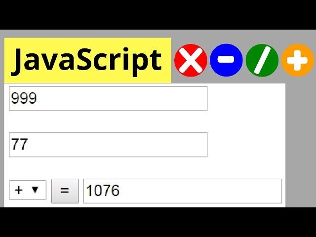 JavaScript Calculate 2 Numbers Form Input Text - Addition, Subtraction, Multiplication, Division