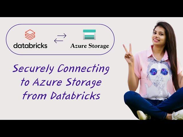 Databricks Tutorial: Connecting to Azure Data Lake Storage Gen2 & Blob Storage | Mount Azure Storage