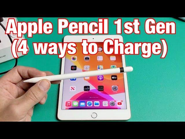 How to Charge Apple Pencil 1st Gen (4 ways)