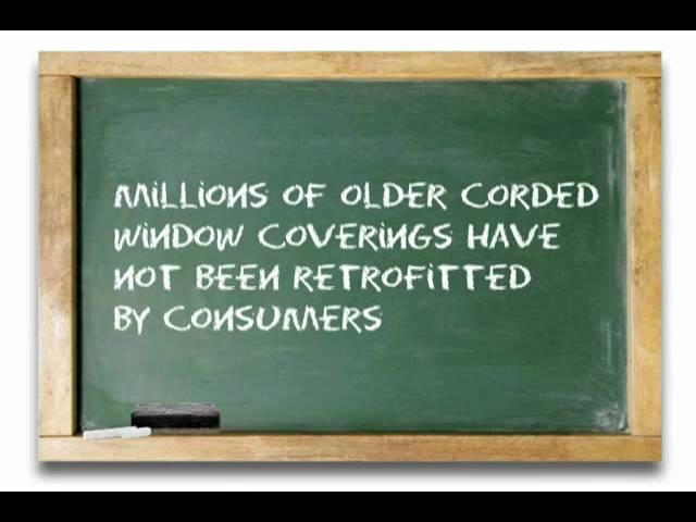 Use only completely cordless window treatments