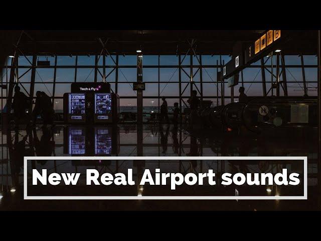 Airport Background Ambience - Terminal,Announcement, Boarding Sound Effects