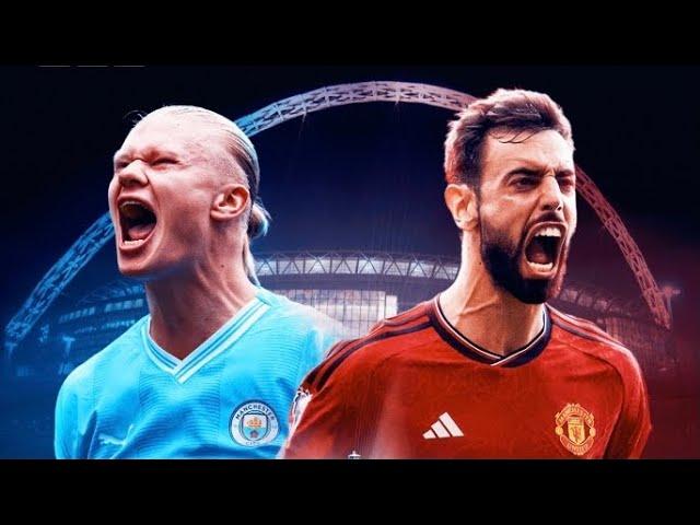 MAN CITY VS MAN UNITED FA CUP FINAL