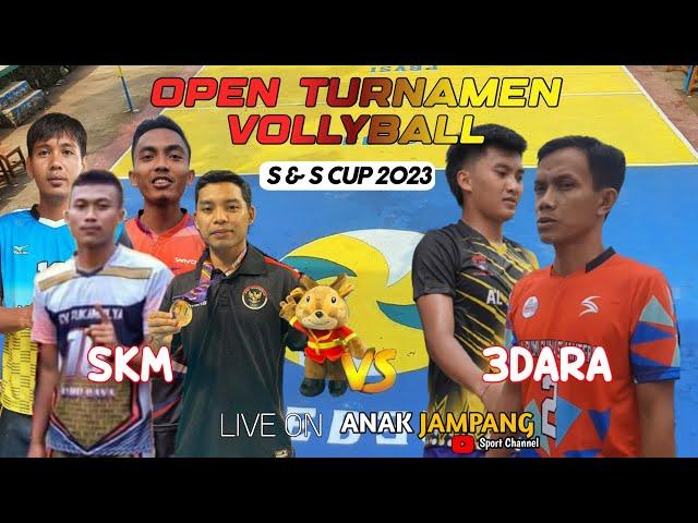 OPEN TURNAMEN VOLLYBALL S&S CUP 2023 !! SADI cs Vs Hasan cs !! SKM VS 3DARA