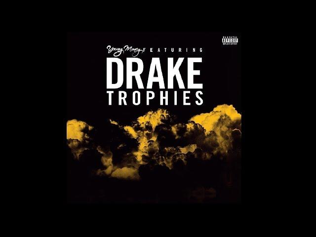 Drake - Trophies