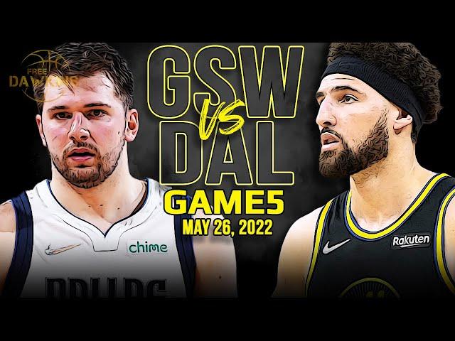 Golden State Warriors vs Dallas Mavericks Game 5 Full Highlights | 2022 WCF | FreeDawkins