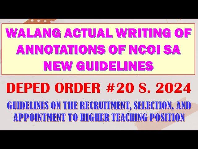 WALANG ACTUAL WRITING OF ANNOTATIONS OF NCOIs SA DO 20 s. 2024 COMPARATIVE ASSESSMENT I JUN GULAGULA