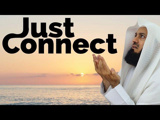 Develop Your Relationship with Allah | Mufti Menk