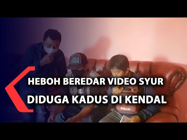 Heboh Beredar Video Syur Diduga Kadus Di Kendal