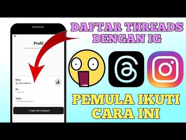 Cara Daftar Threads Dengan Akun Instagram