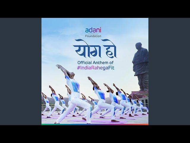 Yog Ho - Official Anthem, #IndiaRahegaFit