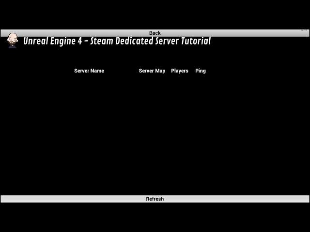 Unreal Engine 4 - Steam Dedicated Server Tutorial