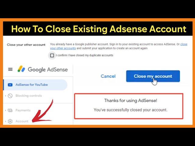 How to Close Duplicate AdSense Account | You Already Have an Existing AdSense Account Problem Solve