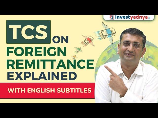 TCS on Foreign Remittance | CA Yogesh Katariya