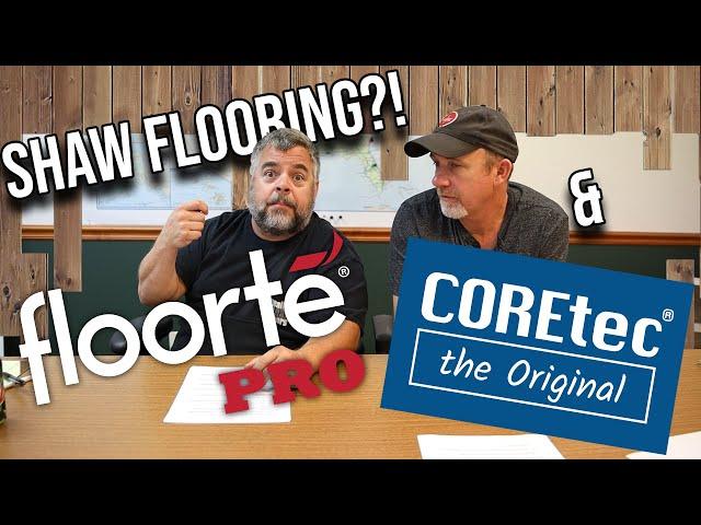 What's The Best Shaw LVP Flooring? What's COREtec Exactly? Podcast 9