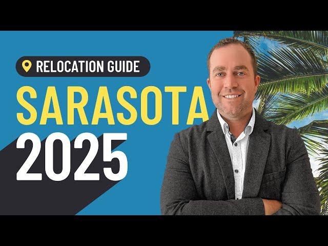 Best Quick [2025] Relocation Guide for the Sarasota Area | Moving to Southwest Florida