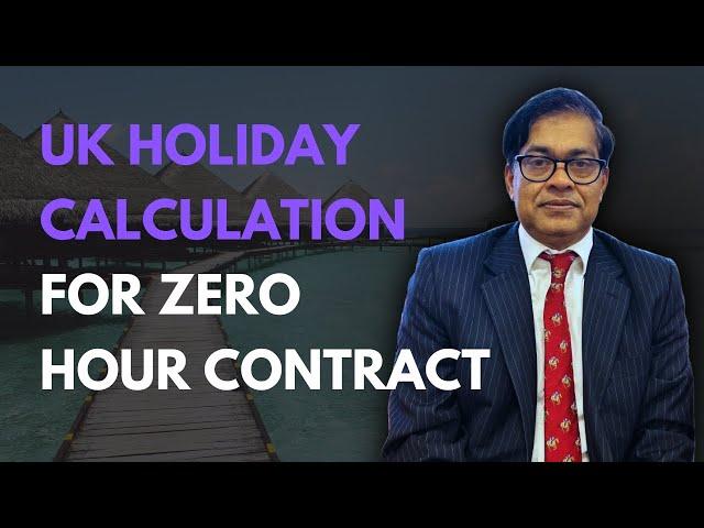 UK holiday calculation for zero hour contract #holiday #ukmallu #news #trending #zerohour #contract