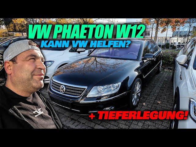 VW Phaeton W12 - Erst die Technik, dann die Optik! - Kann uns VW weiterhelfen?