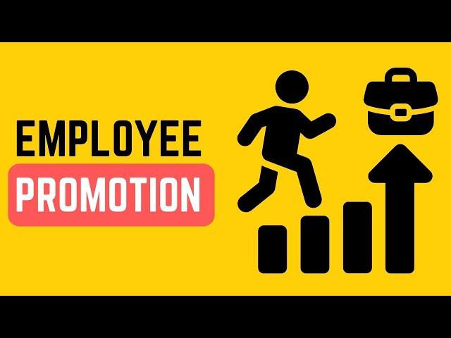 Employee Promotion Explained | Purpose, Types and Process