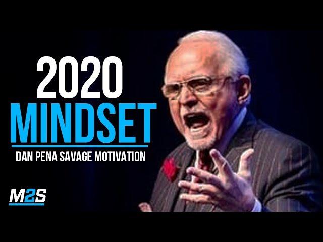 2020 GO HARD MINDSET - High Performance Lessons from Billionaire Dan Pena