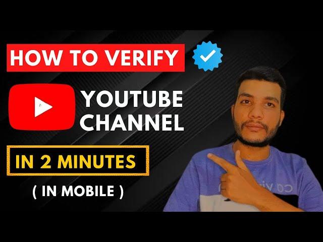 Youtube channel verify kaise karte hai 2022 | How to Verify YouTube Channel from Mobile in 2022