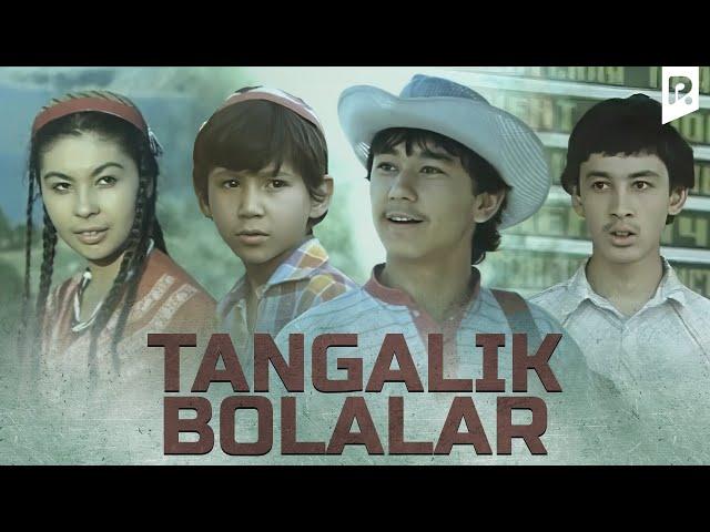 Tangalik bolalar (o'zbek film) | Тангалик болалар (узбекфильм)