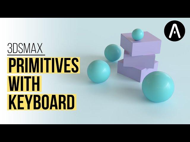 How to Create Primitive objects Using the keyboard entry in 3ds max