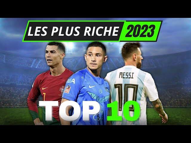 Les footballeurs les plus riche du monde en 2023