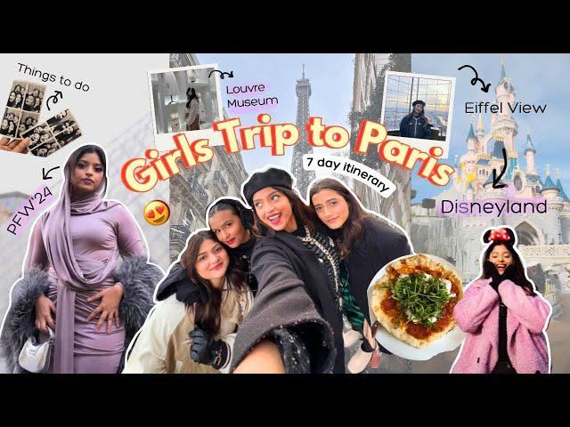 7 Day Girls Trip To PARIS *vlog*  ft. @mridul_sharmaa @Manasimau @AashiAdani