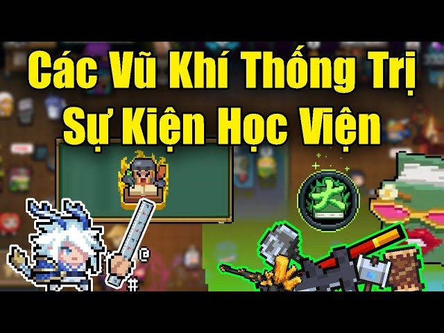 Các Vũ Khí Thống Trị Sự Kiện Học Viện Trong Soul Knight 6.6.0