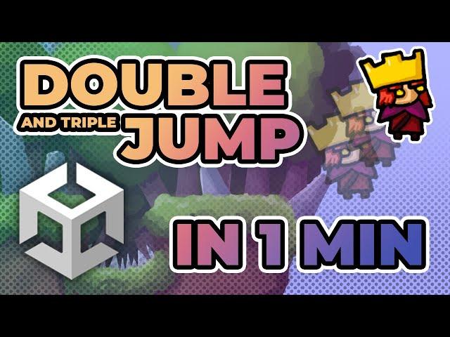 How to implement double (or triple) jump in Unity 2d