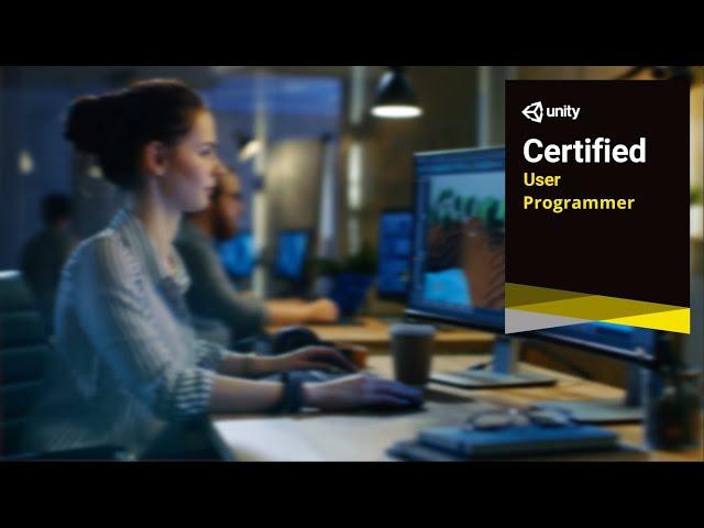 Unity Certified User: Programmer Course