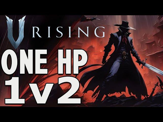 Humbling Trash Talkers in V Rising | Longbow Assassin 1v2 Gameplay (Brutal 1.0 Server)