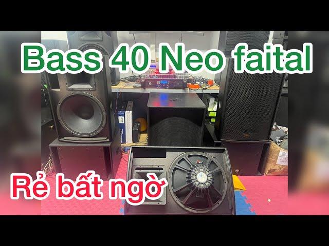 Lần đầu tiên loa bãi bass 40 faital lại rẻ như loa bass 30 anh em ơi. 4 đôi đẹp xuất sắc.