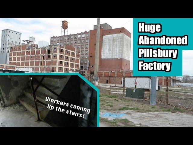 Sneaking into Massive Abandoned Pillsbury Factory (Workers Almost Catch Me)