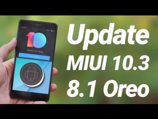 Finally Redmi 5 / Plus / Redmi 5A Global Stable 10.3.2.0 Oreo Update Is Here 