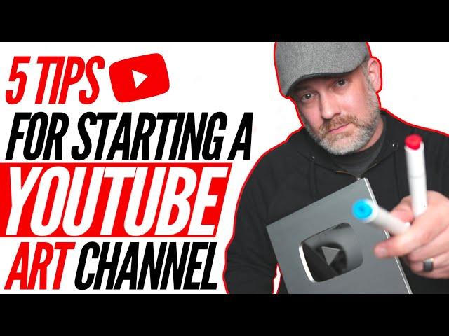 How To Start an Art Channel on YouTube: 5 Tips Nobody Tells YouTube Artists!