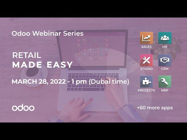 Odoo Webinar series: Retail made easy