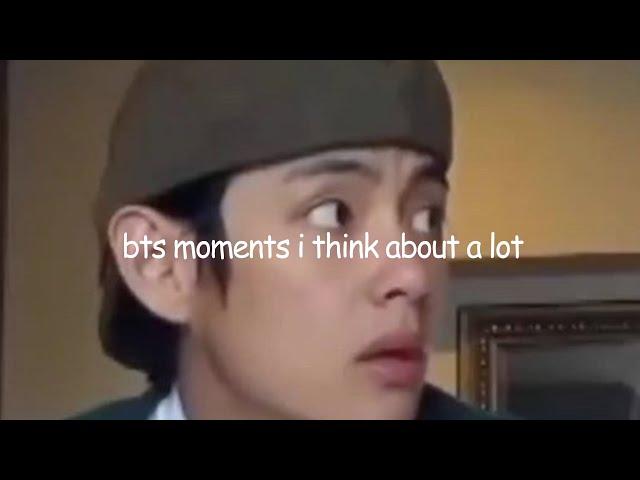 bts moments i think about a lot