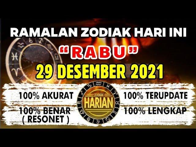 RAMALAN ZODIAK HARI INI RABU | 29 DESEMBER 2021 LENGKAP DAN AKURAT