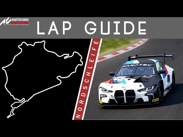 Nordschleife Lap Guide - Assetto Corsa Competizione