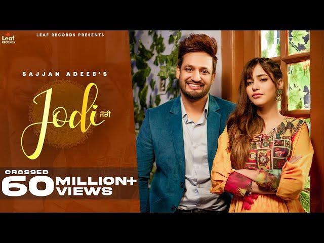 Jodi (Full Video) Malayi Wargi | Sajjan Adeeb | Desi Crew | Punjabi Songs 2021 | @LeafRecords