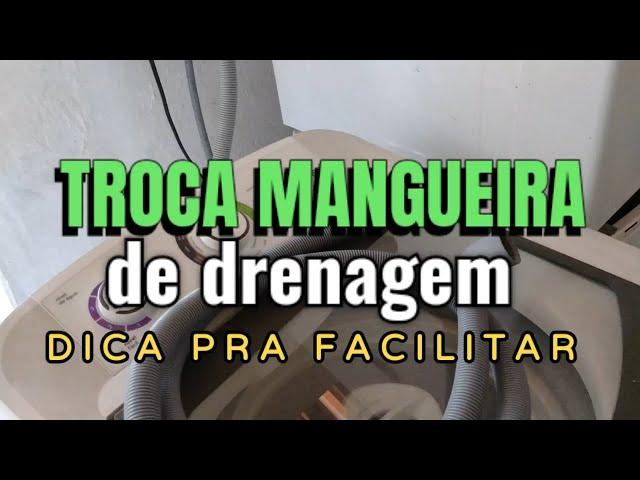 TROCA MANGUEIRA DE DRENAGEM - dica pra facilitar - Vídeo 566