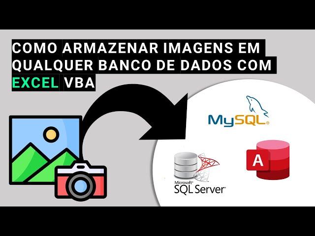 Como armazenar e extrair imagens de banco de dados - Guia Completo