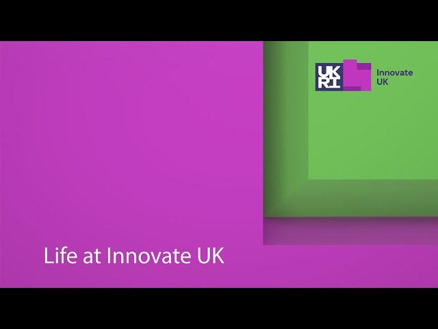 Life at Innovate UK